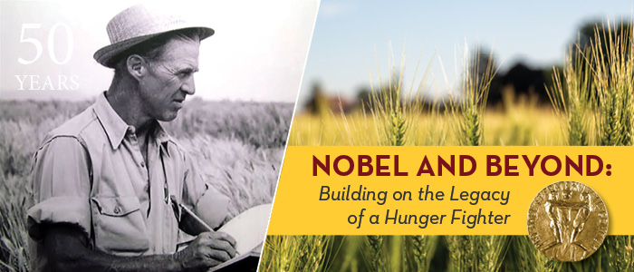 Nobel and Beyond: Building on the Legacy of a Hunger Fighter