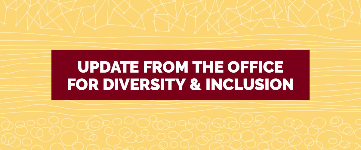 Update from the Office for Diversity and Inclusion graphic.