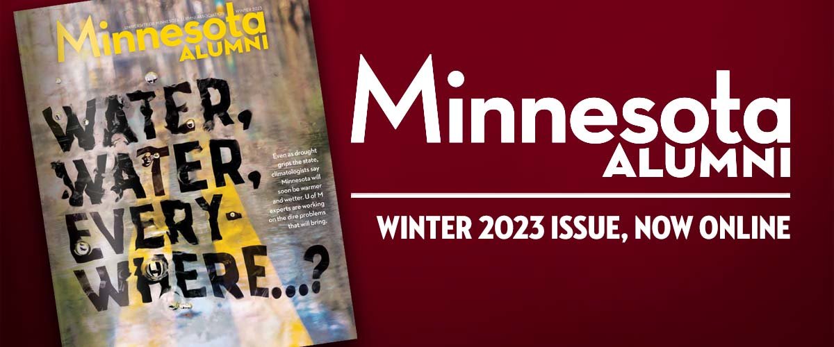 Minnesota Alumni Winter 2023 issue, now online graphic.