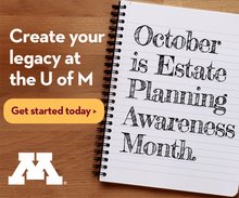 Create your legacy at the U of M graphic.