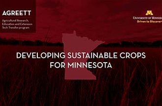 AGREETT spotlight video: developing sustainable crops for Minnesota.