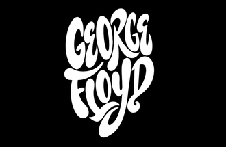 George Floyd's name in creative lettering. Creative credit: Eso Tolson.