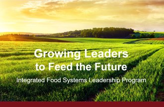 Growing leaders to feed the future graphic.