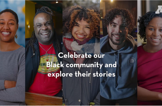 Celebrate our Black community and explore their stories